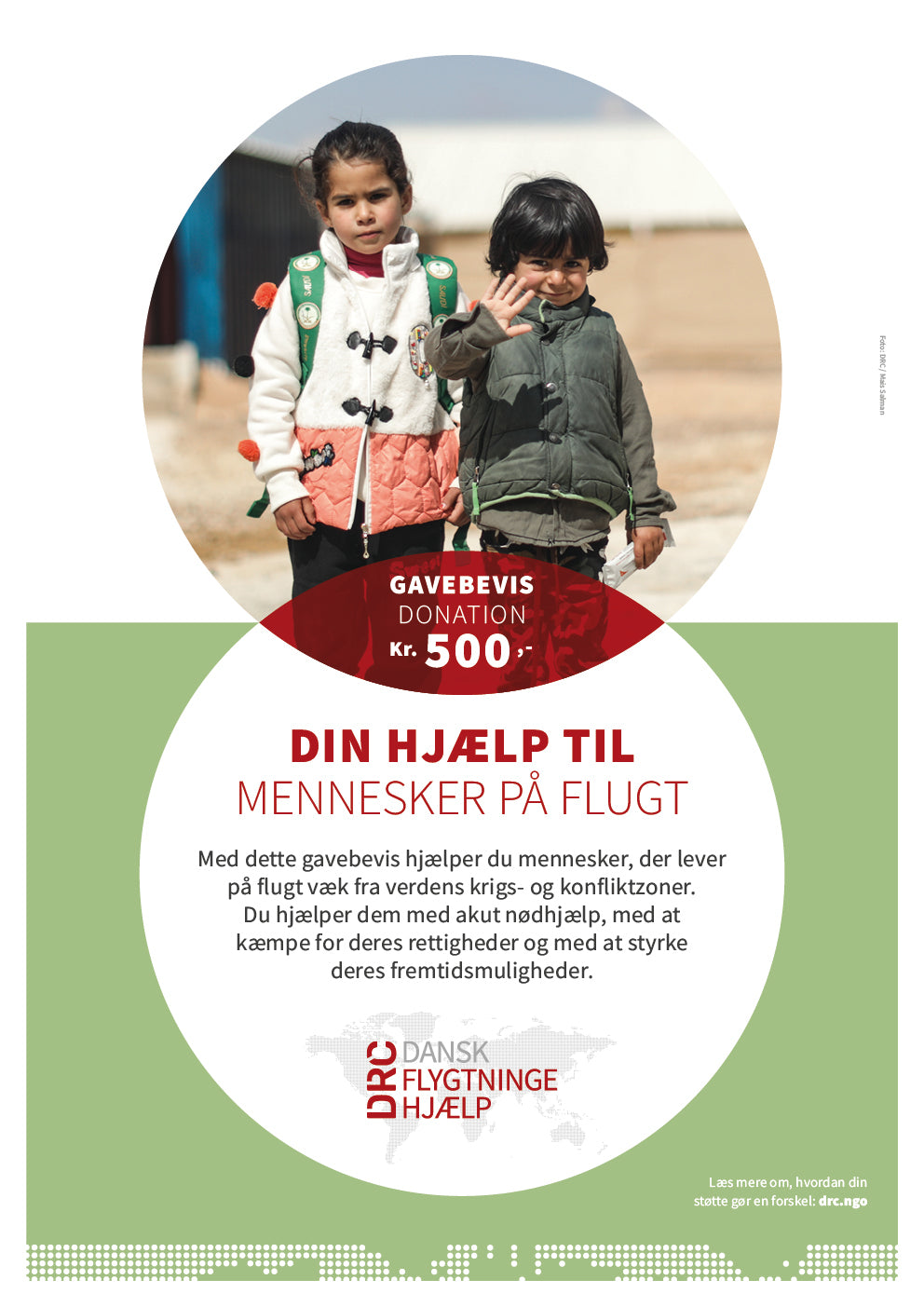 Hjælp til mennesker på flugt // Gavebevis 500 kr.